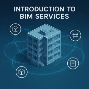 Introduction to BIM Services